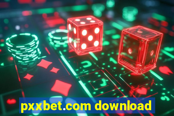 pxxbet.com download