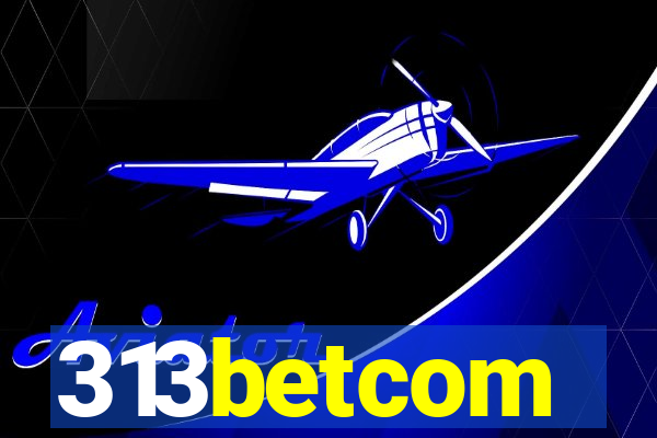 313betcom