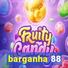 barganha 88