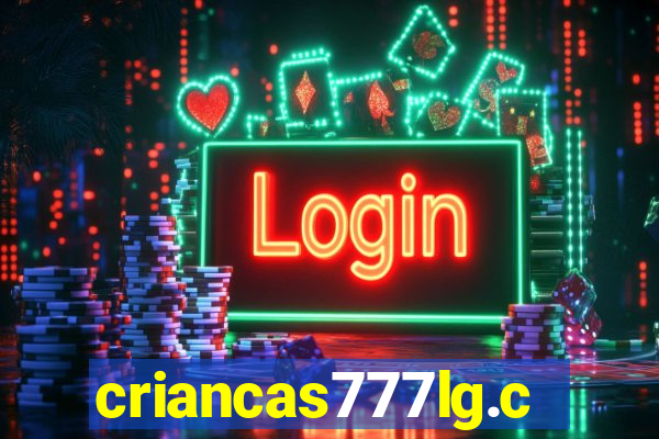 criancas777lg.com