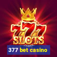 377 bet casino