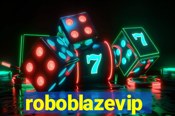 roboblazevip