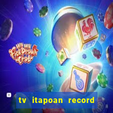 tv itapoan record bahia ao vivo online