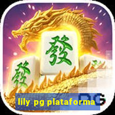 lily pg plataforma