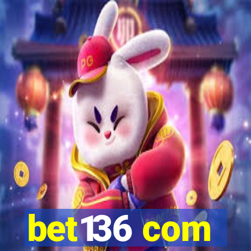 bet136 com