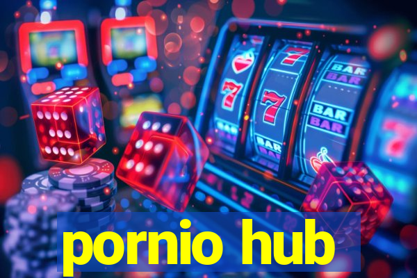 pornio hub