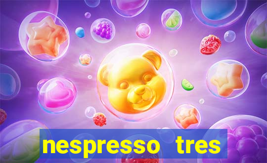 nespresso tres luzes piscando