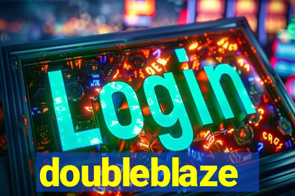 doubleblaze