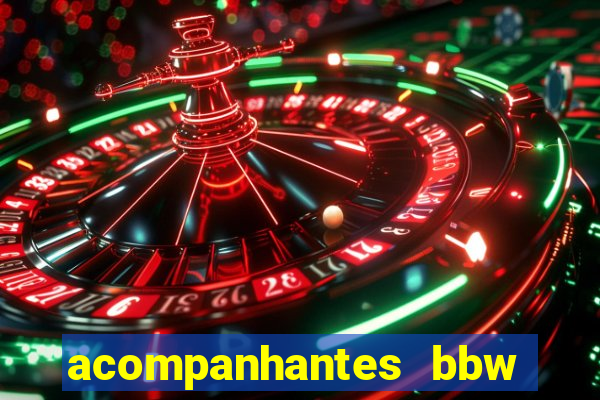 acompanhantes bbw porto alegre