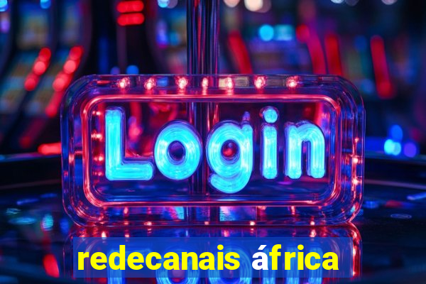 redecanais áfrica