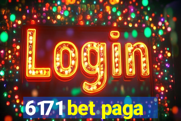 6171 bet paga