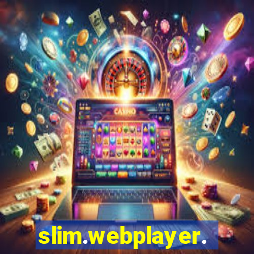 slim.webplayer.one