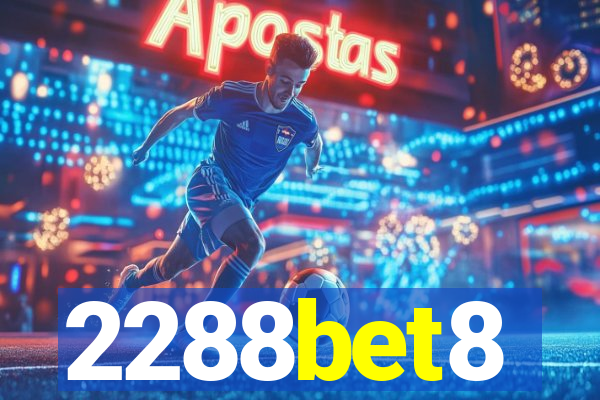 2288bet8