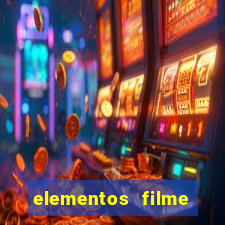 elementos filme completo dublado drive