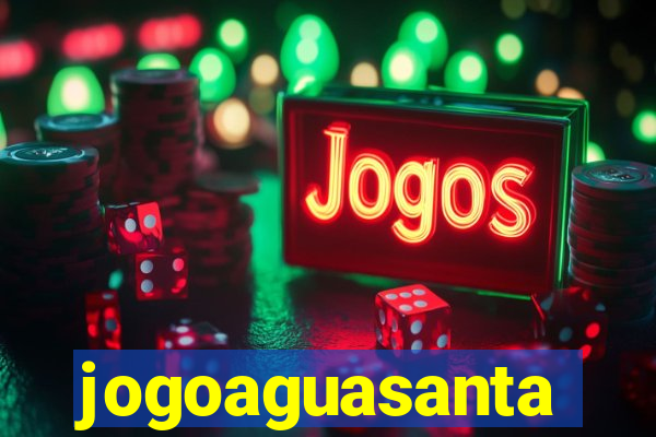 jogoaguasanta