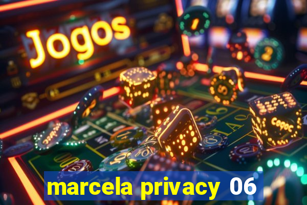 marcela privacy 06