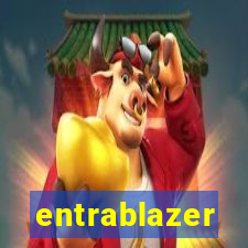 entrablazer