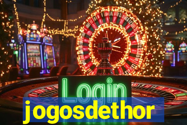 jogosdethor