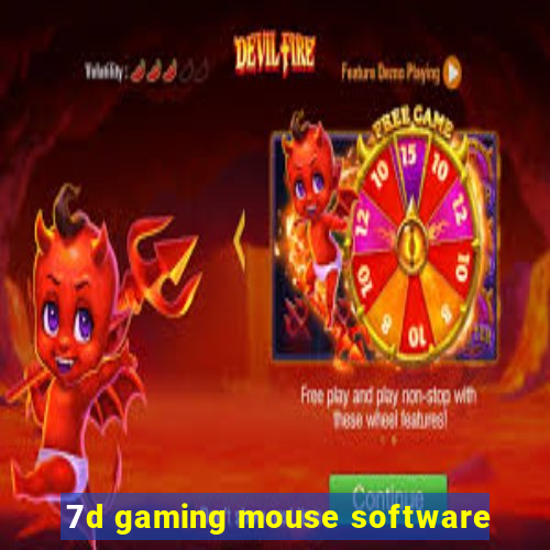 7d gaming mouse software