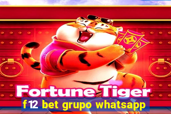 f12 bet grupo whatsapp