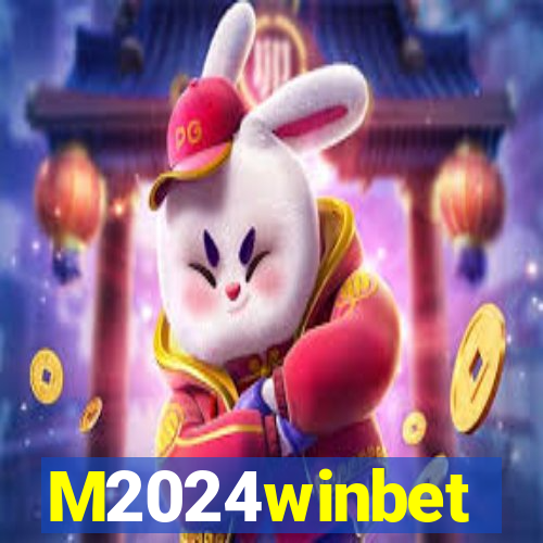 M2024winbet