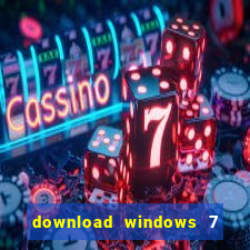 download windows 7 ultimate 64 bits portugues iso + ativador