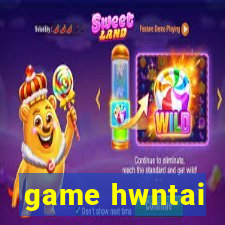 game hwntai