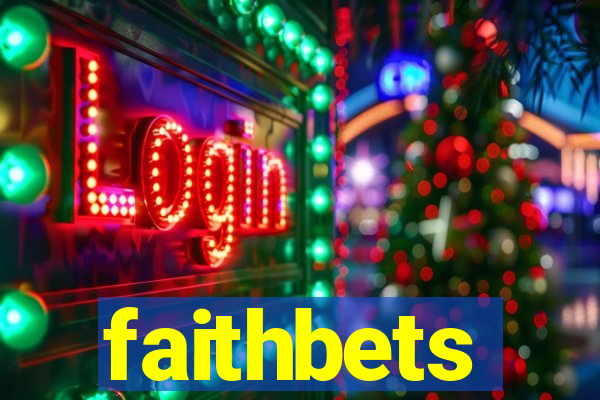 faithbets