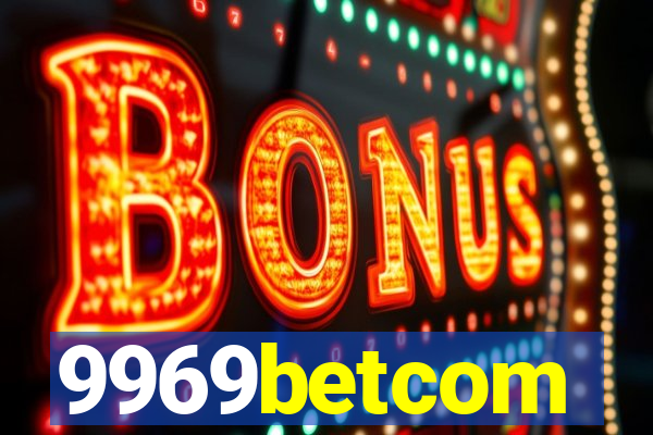 9969betcom