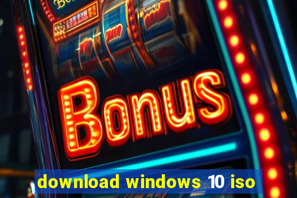 download windows 10 iso