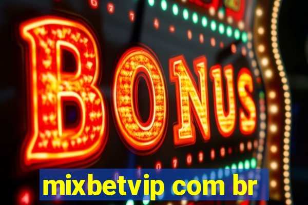 mixbetvip com br