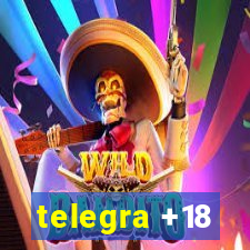 telegra +18