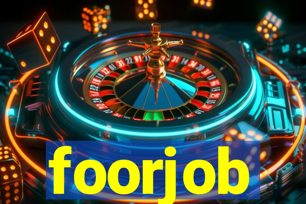 foorjob