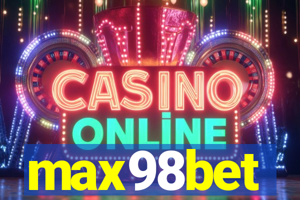 max98bet