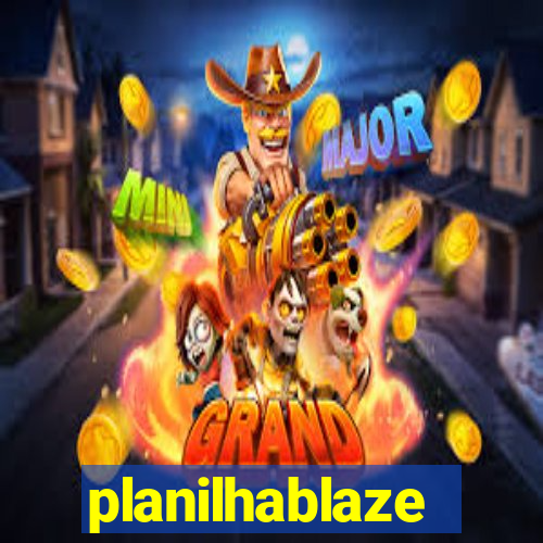 planilhablaze