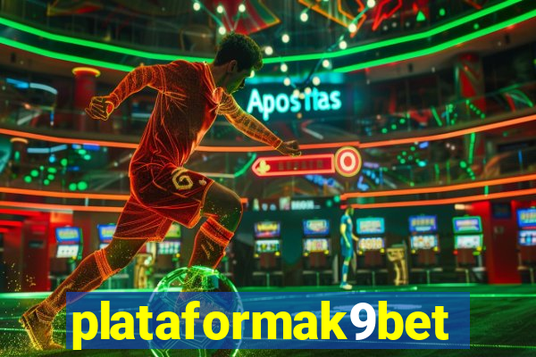 plataformak9bet