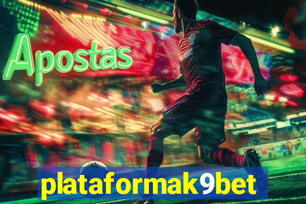 plataformak9bet