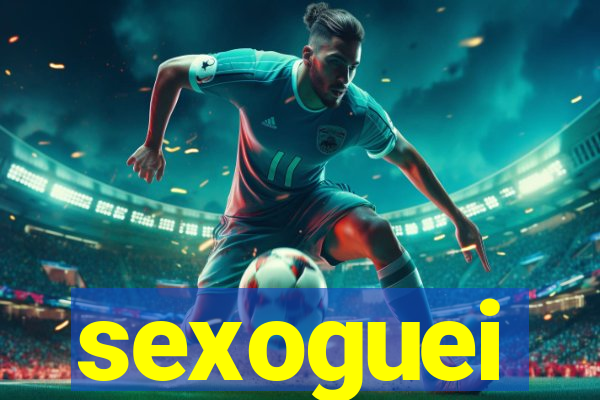 sexoguei