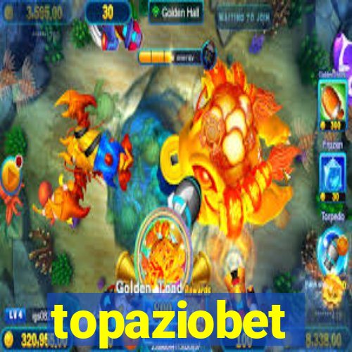 topaziobet