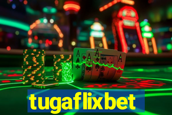 tugaflixbet