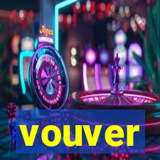 vouver