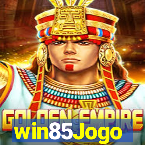 win85Jogo