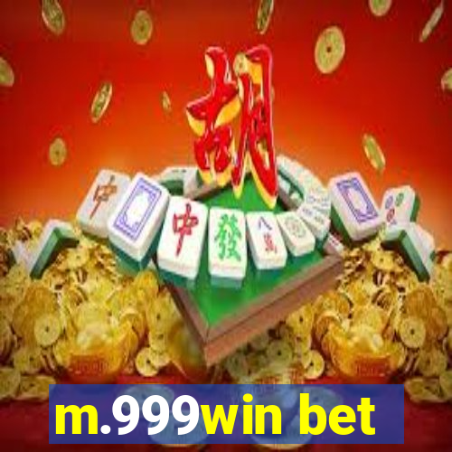 m.999win bet