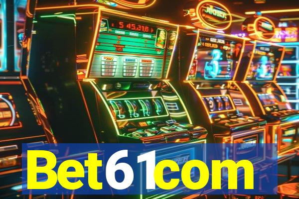 Bet61com