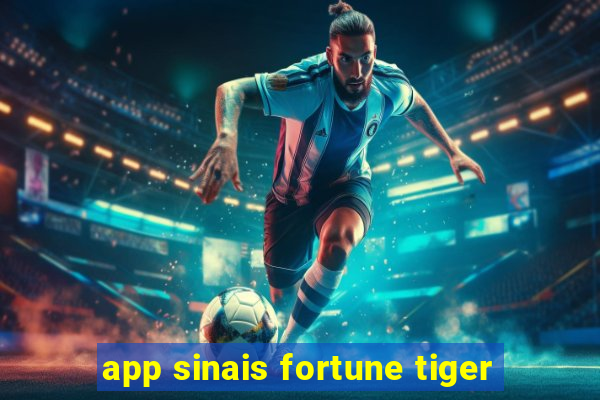 app sinais fortune tiger