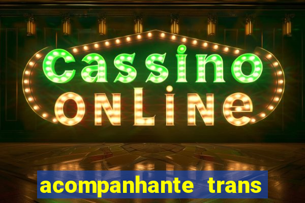 acompanhante trans santos sp