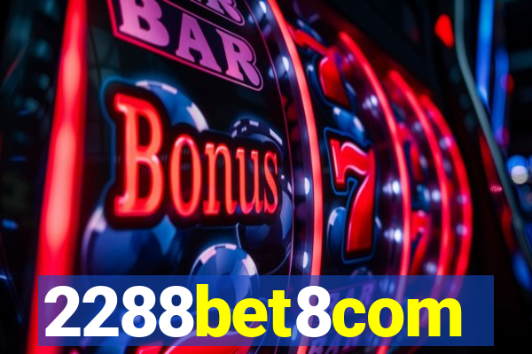 2288bet8com