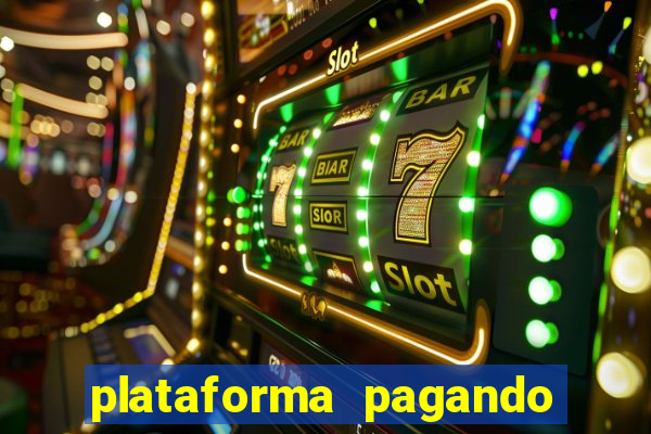 plataforma pagando muito fortune tiger