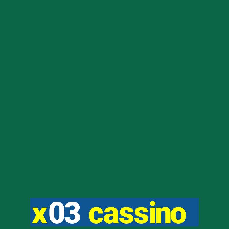 x03 cassino