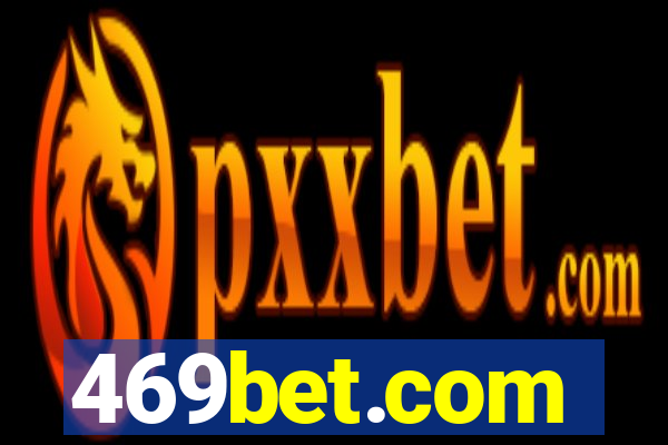 469bet.com